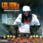 Lil Jon & The East Side Boyz - Crunkest Hits