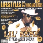 Lil' Keke - It Was All A Dream