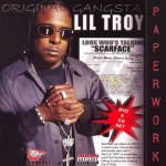 Lil' Troy - Paperwork: The Scarface G Code Violations