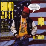Luke - Banned In The U.S.A.