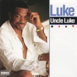 Luke - Uncle Luke
