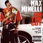 Max Minelli - On The Cut