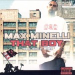 Max Minelli - That Boy (Young Minelli World)