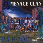 Menace Clan - Da Hood