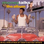 Money Talks - The Album