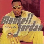 Montell Jordan - Let's Ride