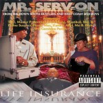 Mr. Serv-On - Life Insurance
