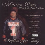 Murder One - Rhythm For Thugs