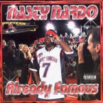 Nasty Nardo - Already Famous