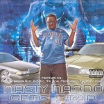 Nasty Nardo - Geto Star