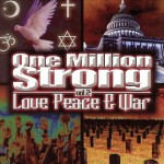 One Million Strong Vol. 2 - Love Peace & War