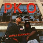 P.K.O. - Armed & Dangerous