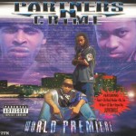 Partners N Crime - World Premiere