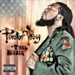 Pastor Troy - Tool Muziq
