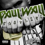 Paul Wall - Fast Life