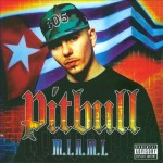 Pitbull - M.I.A.M.I.