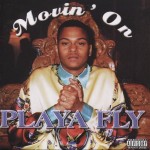 Playa Fly - Movin' On
