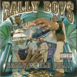 Rally Boys - Rally World Vol. I