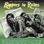 Rappers To Riches