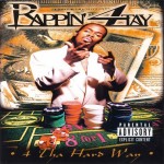Rappin' 4-Tay - 4 Tha' Hard Way