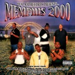 Real Rap Records Presents Memphis 2000