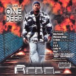 Rebel - One Deep Volume 1