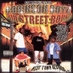 Bushwick Bill Presents Robinson Boyz - 18th Street Bound