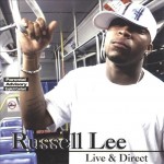 Russell Lee - Live & Direct