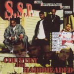 S.S.P. - Country And Hardheaded