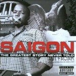 Saigon - The Greatest Story Never Told
