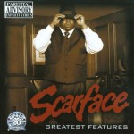 Scarface - Greatest Features