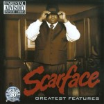 Scarface - Greatest Features