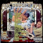 Poetic-1 & D-Diggs - Sex, Drugs & Rap