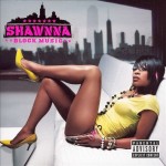 Shawnna - Block Music
