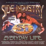Side Industry - Everyday Life