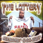 Sir Chip Presents The Lottery - Diamonds-N-Da-Ruff