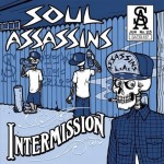 Soul Assassins - Intermission