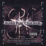 South Park Coalition - Packin Heat