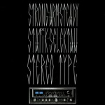 Strong Arm Steady & Statik Selektah - Stereo Type
