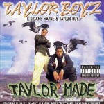 Taylor Boyz - Taylor Made