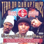 Tear Da Club Up Thugs - CrazyNDaLazDayz