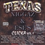 Texas Niggaz & Ese's Clicka Vol. 1