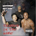 The Hard Boyz - Trapped In The Game