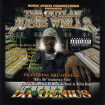 The Outlaw Josie Wells - Da Genius