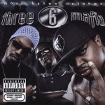 Three 6 Mafia - Most Known Unknown