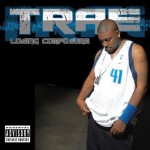 Trae - Losing Composure