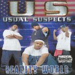 Usual Suspects - Reality World