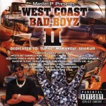 Master P Presents West Coast Bad Boyz II