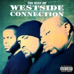 Westside Connection - The Best Of