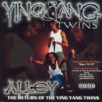 Ying Yang Twins - Alley
